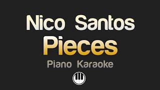 Nico Santos - Pieces (Karaoke)