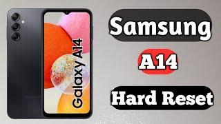 Samsung A14 Hard Reset