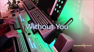 Without You - Organ & keyboard (chromatic)