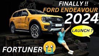 New Ford Endeavour 2024 Launch In India ? Fortuner का असली Competition - Real SUV | Fortuner 2024