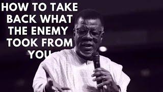 How to take back what the devil took from you| Dr Mensa Otabil