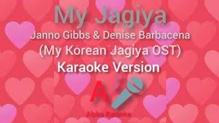 Janno Gibbs & Denise Barbacena - My Jagiya (My Korean Jagiya OST) (Karaoke Version)