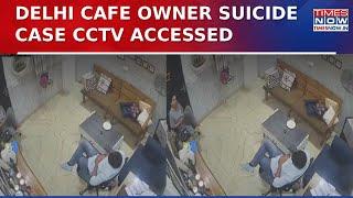 Delhi Cafe Owner Suicide Case CCTV Footage Gets Accessed, Verbal Spat Between Couple Caputured