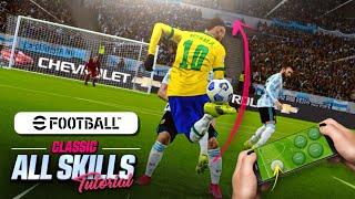 eFootball 2023 Mobile | All Skills Tutorial (Classic Control) • Part 2