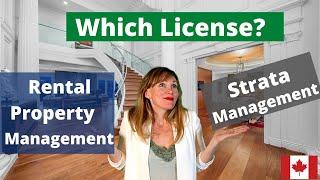 Rental Property Management license vs Strata Management License in BC