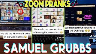 Best Samuel Grubbs Zoom Pranks Tik Tok Videos | @SamuelGrubbs  all Tiktok Zoom Class Pranks 2023