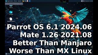 Parrot OS 6.1 Home with Mate Desktop Performance Benchmark Tier List