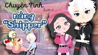 Phim ngắn Playtogether| Chuyện Tình Nàng Shipper “Tập Cuối”