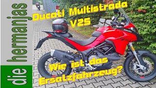 Multistrada V2S, mein Ersatzfahrzeug  beim Ducati Kundendienst. Wie ist die kleine Schwester der V4S