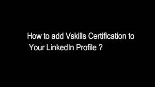 How to add (Vskills) certification on your LinkedIn Profile ? | Vskills.in