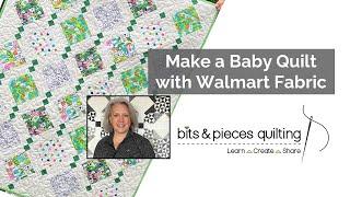 Make a Baby Quilt with Walmart Fabric