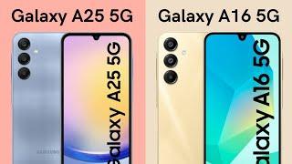 Samsung A25 5G vs Samsung A16 5G | Comparison