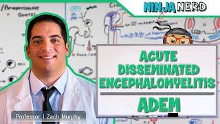 Acute Disseminated Encephalomyelitis | ADEM