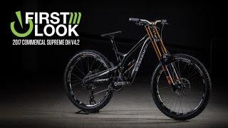 Commencal Updated Their DH Bike - The 2017 Supreme DH V4.2