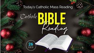 Today's Catholic Mass Reading || Daily Reading in Hindi || 26th December 2024