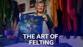 The Art of Felting | Artwork Created Using Merino Fleece | Loop | BBC Scotland