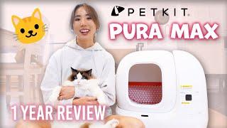  PETKIT PURA MAX 1 Year Review! (self cleaning litter box)