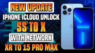 iPhone Icloud Unlock 5s To X With Network | XR TO 15 Pro max | New Update