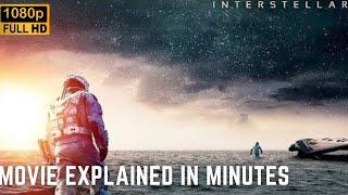 Interstellar (2014) Full Movie Recap | HD 1080p