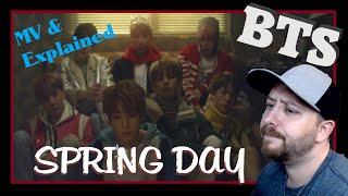 BTS - Spring Day (MV & MV Explained) Reaction | it hurts...