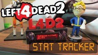 Left 4 Dead 2 Stat Tracker!! (Powered by Raspberry Pi)