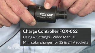 Functions & Settings: FOX-062 Mini charge controller - Plug & Play Solution