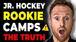 Jr. Hockey Rookie Camps - The Truth