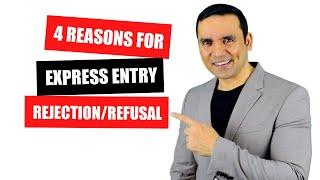 4 Reasons of Express Entry Refusal | Express Entry Rejection Reasons | Canada PR Rejection | English