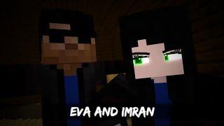 Eva and Imran [Minecraft/Animation]