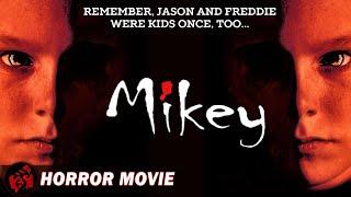 MIKEY | Horror | Cult Classic | Dennis Dimster | Full Movie | FilmIsNow Horror