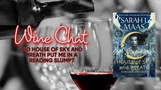 Wine Chat! House of Sky and Breath Review