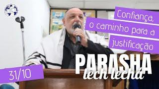 Confiança, o caminho para a justificação | Parashá Lech Lechá | Rosh Gilberto Branco