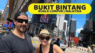 Explore BUKIT BINTANG STREET with us - Walking end to end - Kuala Lumpur | MALAYSIA - KL is AWESOME!