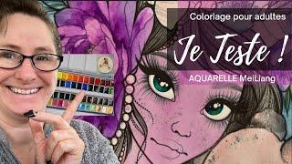 [ JE TESTE ] L’AQUARELLE MEILIANG ️ Avec mes commentaires ️