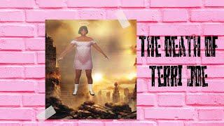 The Death of Terri Joe (The Movie)