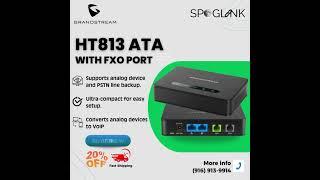 Grandstream HT813 ata with fxo port #spoglink @GrandstreamNetworks