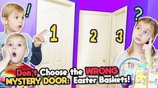 Don't CHOOSE The Wrong Mystery Door Easter Baskets! Tannerites Mystery Doors Game!