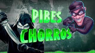 Mejores temas - Los Pibes Chorros | ENGANCHADO