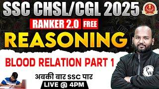 SSC CHSL REASONING 2025 | BLOOD RELATION REASONING TRICKS | SSC CGL REASONING CLASS | BY PULKIT SIR