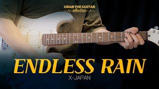 ENDLESS RAIN - X JAPAN [일렉기타 커버 Guitar Cover + TAB]