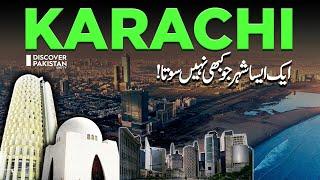 4K Exclusive Documentary on Karachi City | The City of Lights Karachi | Discover Pakistan