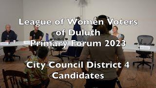 League of Women Voters of Duluth - City Council 4th District Primary Forum 2023