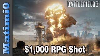 $1,000 RPG Shot - Battlefield 3