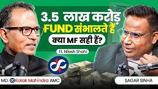 Nilesh Shah: Master Investing with the Man Managing ₹3.65 Lakh Crore AMC | Sagar Sinha Show |