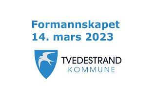 Formannskapet i Tvedestrand 14. mars 2023