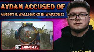 Aydan Accused Of Wallhacks & Aimbot in Warzone! - BBB Gaming News