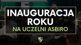 #WelcometoASBiROUniversity | Jak wygląda inauguracja roku akademickiego w Uczelni ASBiRO?