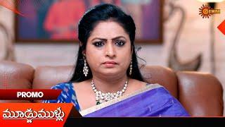 Moodu Mullu- Promo | 07 Jan 2025  | Telugu Serial | Gemini TV