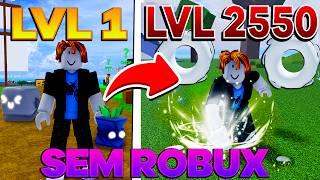 UPEI DO 1 AO 2550 SEM ROBUX NO BLOX FRUITS! - FILME