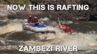 NOW THIS IS RAFTING ZAMBEZI RIVER VICTORIA FALLS